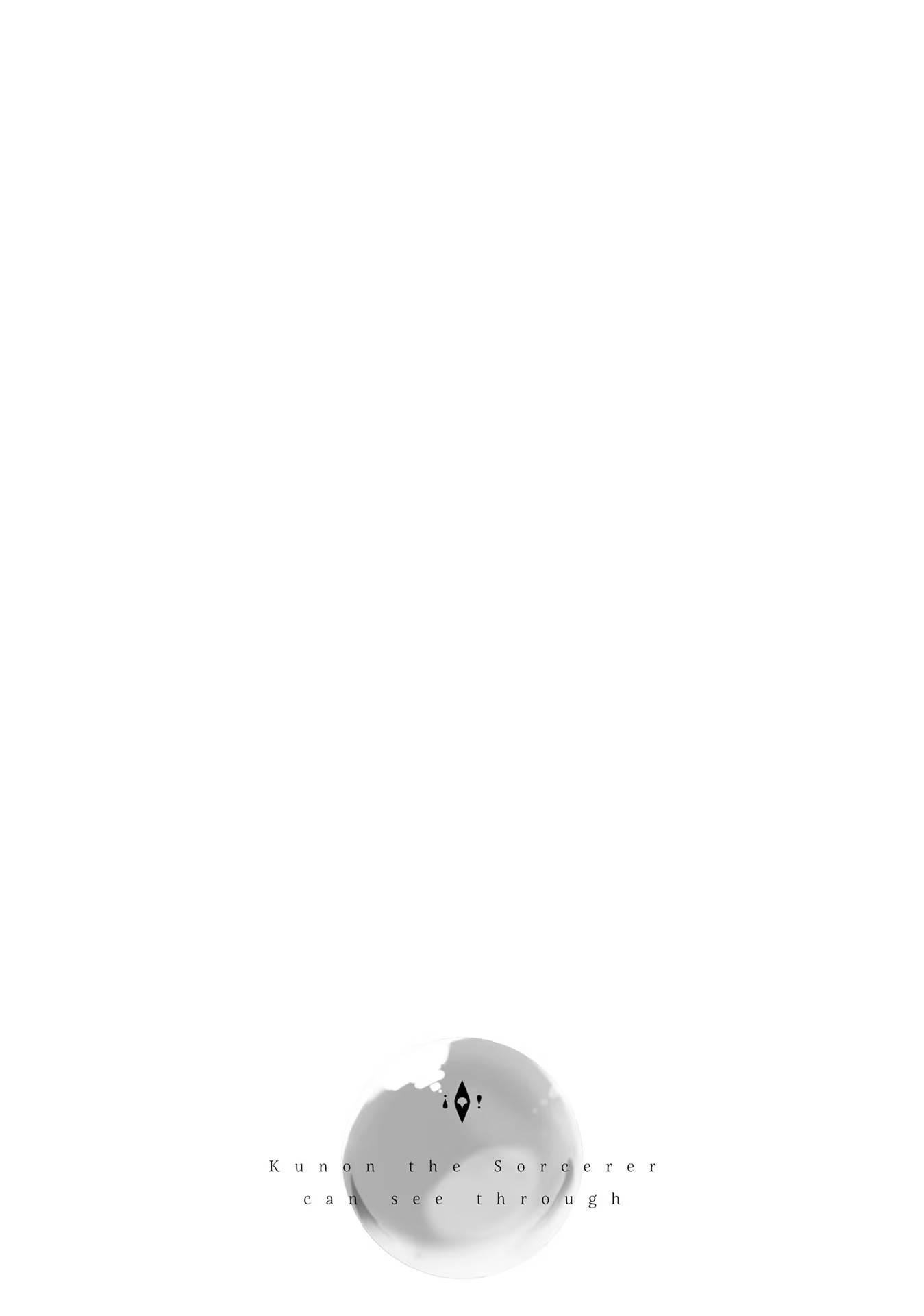 Majutsushi Kunon wa Miete Iru Chap 4 - Next Chap 5