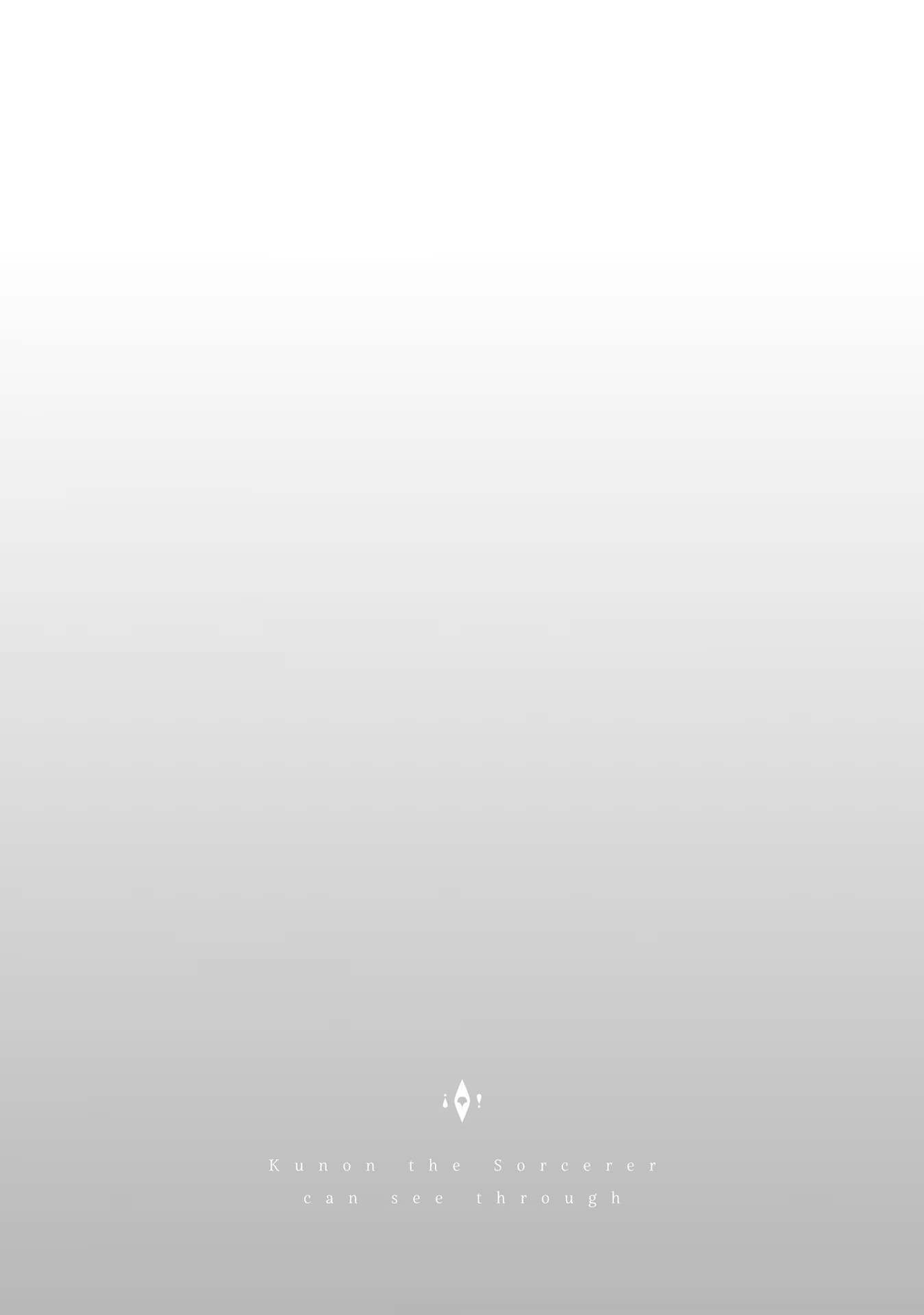 Majutsushi Kunon wa Miete Iru Chap 6 - Next Chap 7