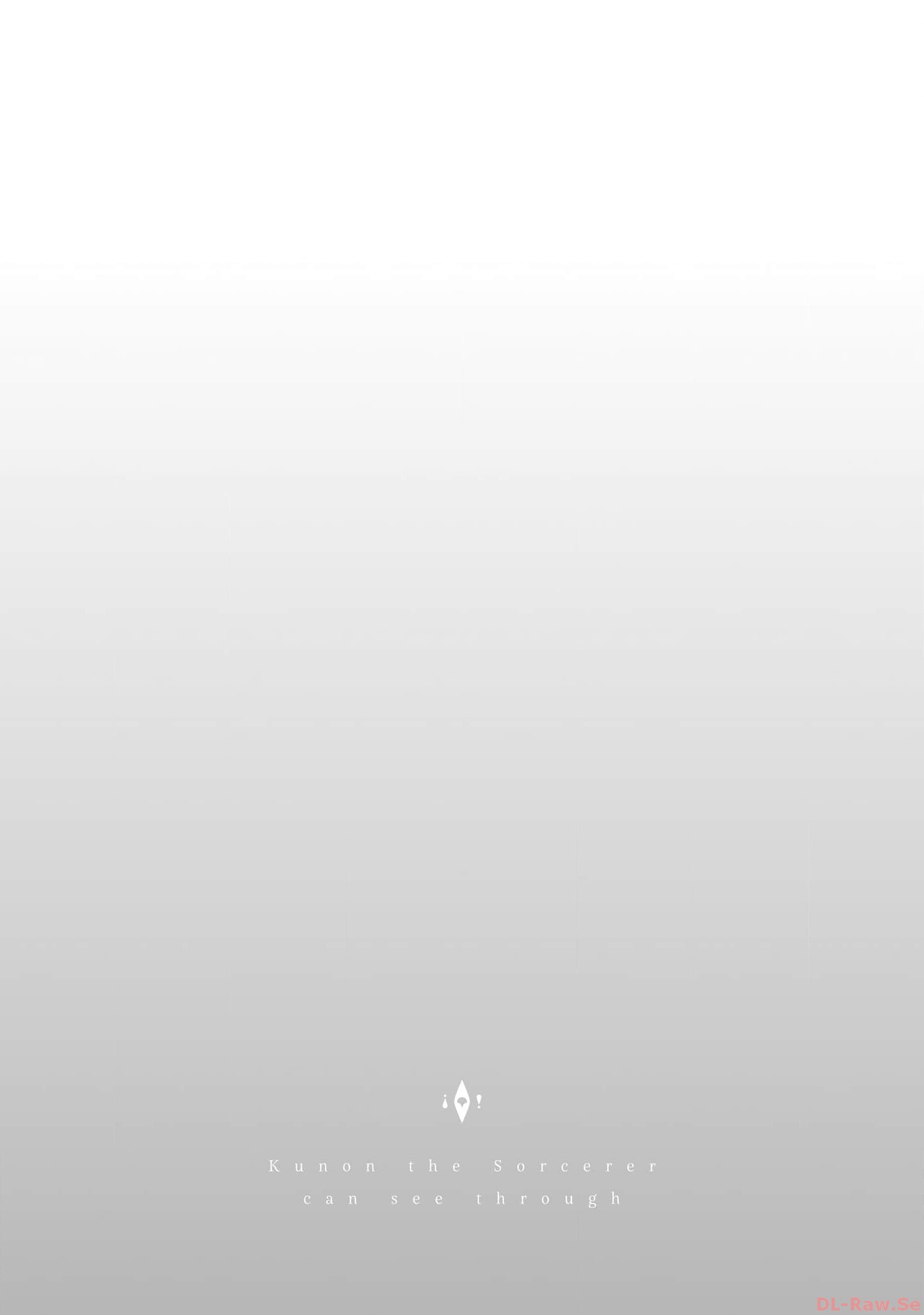 Majutsushi Kunon wa Miete Iru Chap 19 - Next Chap 20