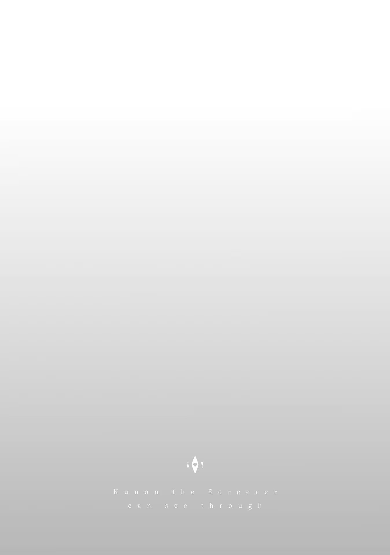 Majutsushi Kunon wa Miete Iru Chap 1 - Next Chap 2