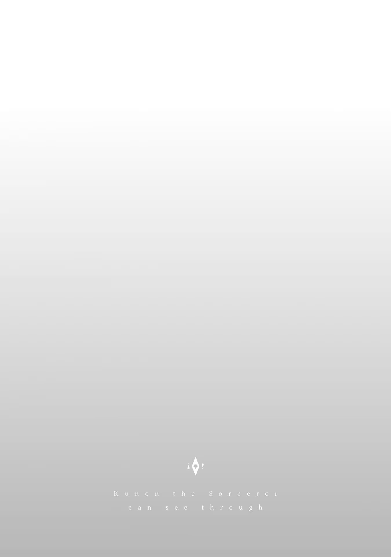 Majutsushi Kunon wa Miete Iru Chap 10 - Next Chap 11