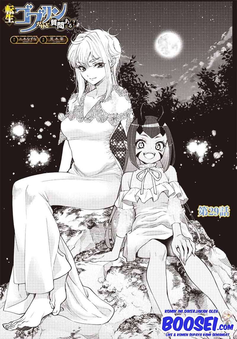 Tensei Goblin da kedo Shitsumon aru? Chap 29 - Next Chap 30