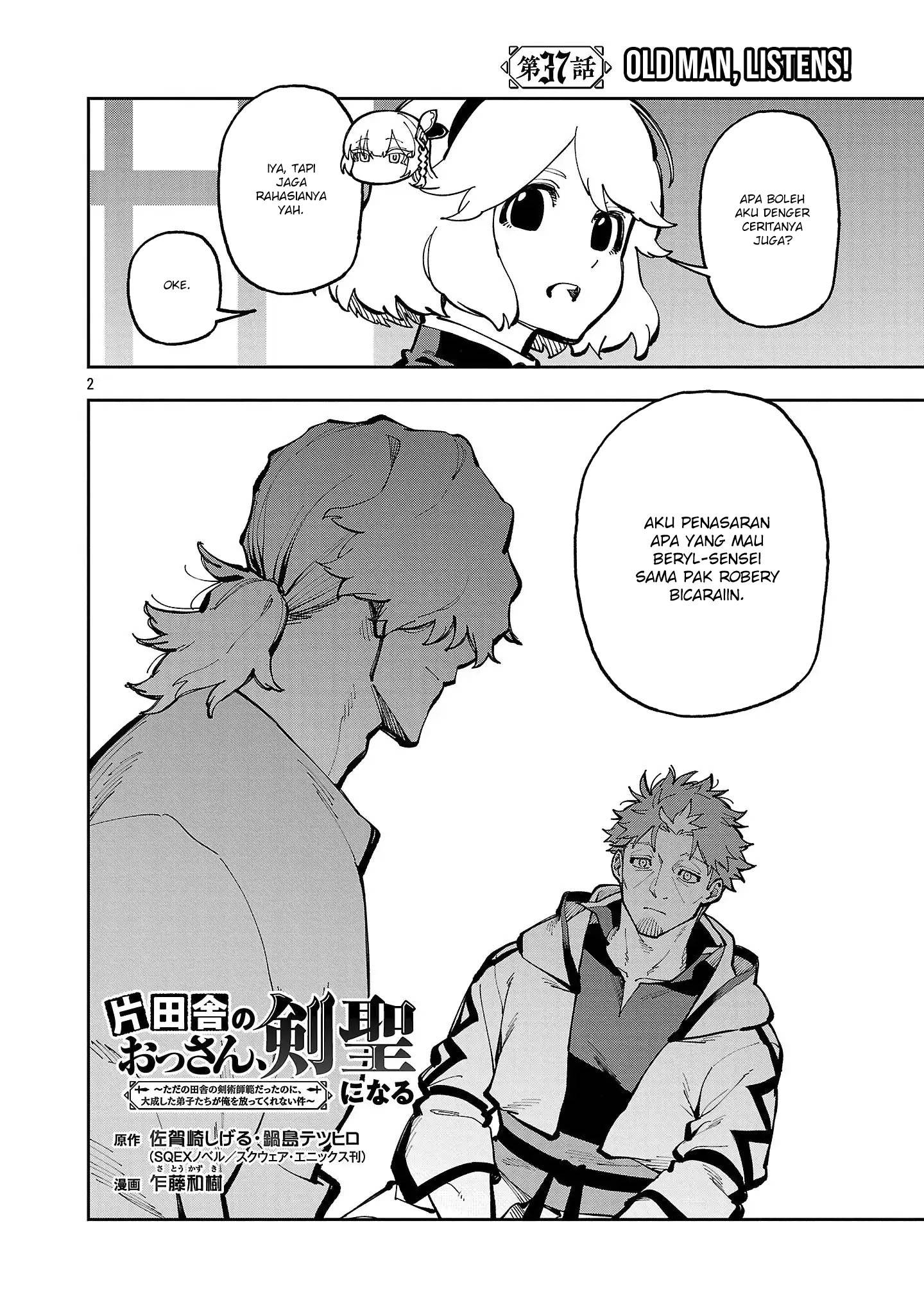 Katainaka no Ossan, Kensei ni Naru ~tada no inaka no kenjutsu shihan datta no ni, taisei shita deshi-tachi ga ore wo hottekurenai ken~ Chap 37 - Next Chap 38
