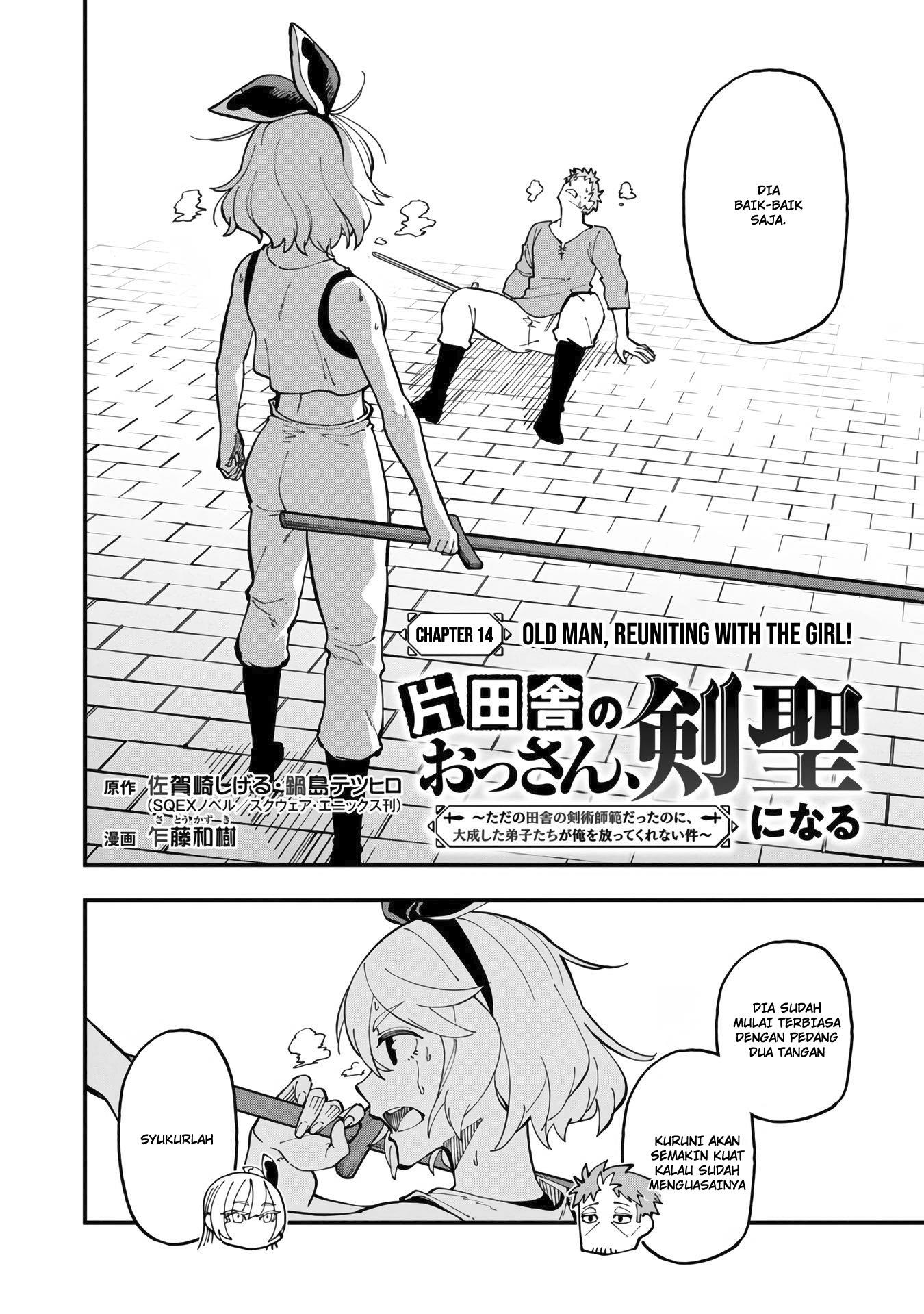 Katainaka no Ossan, Kensei ni Naru ~tada no inaka no kenjutsu shihan datta no ni, taisei shita deshi-tachi ga ore wo hottekurenai ken~ Chap 14 - Next Chap 15