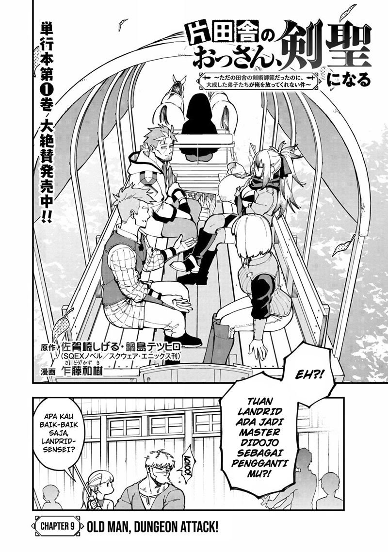 Katainaka no Ossan, Kensei ni Naru ~tada no inaka no kenjutsu shihan datta no ni, taisei shita deshi-tachi ga ore wo hottekurenai ken~ Chap 9 - Next Chap 10