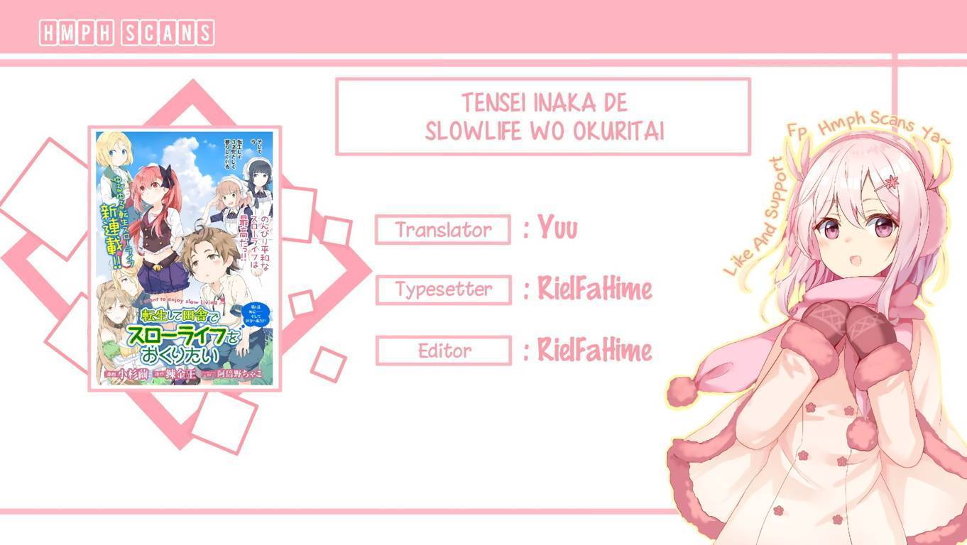 Tensei Shite Inaka de Slowlife wo Okuritai Chap 4 - Next Chap 5
