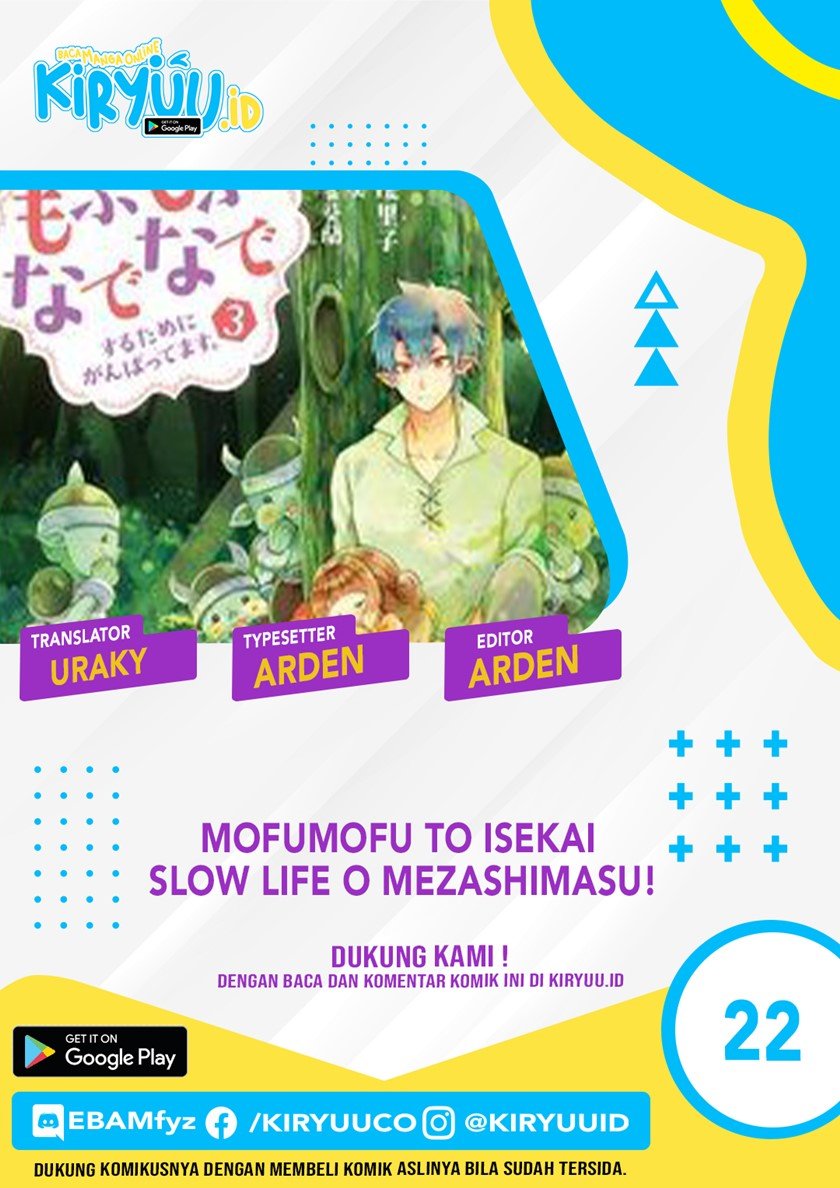 Mofumofu to Isekai Slow Life o Mezashimasu! Chap 22 - Next Chap 23