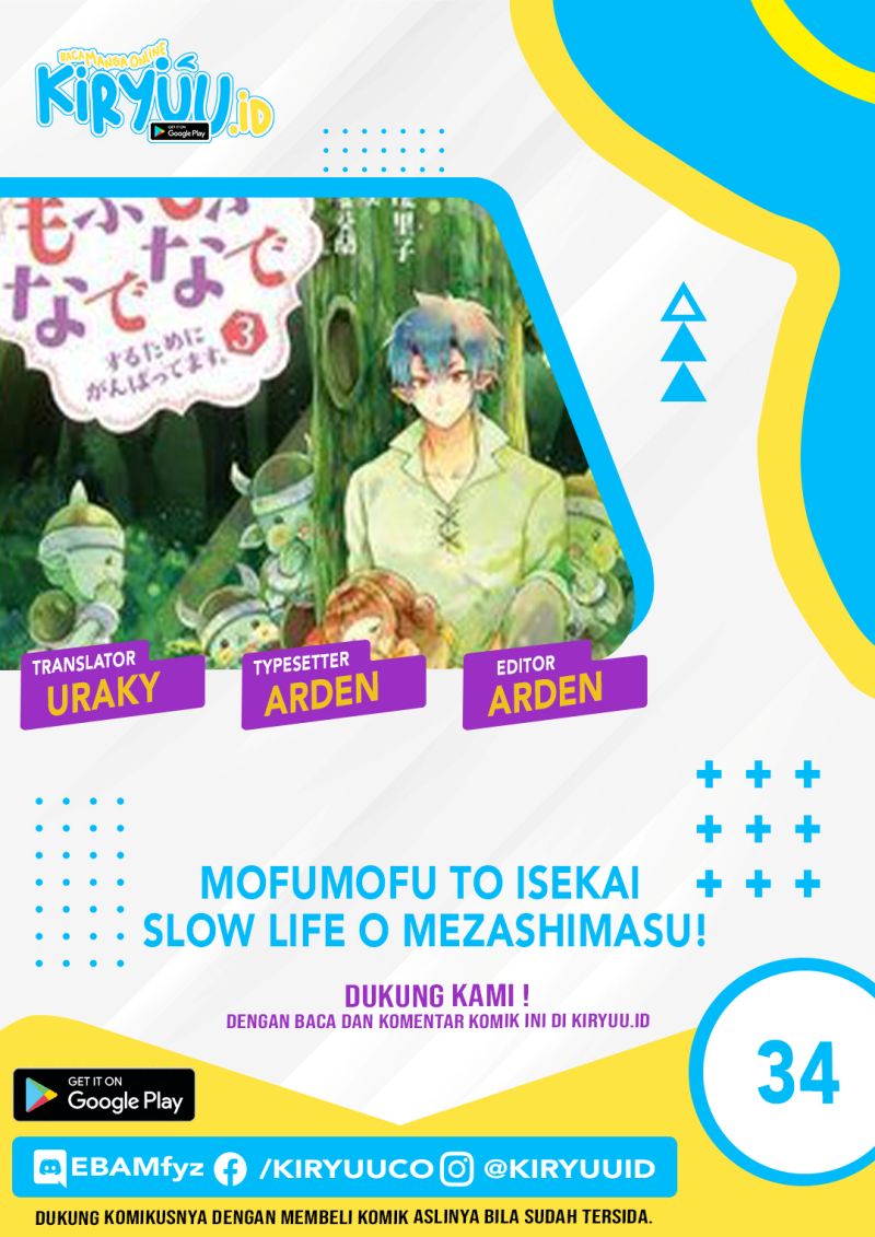 Mofumofu to Isekai Slow Life o Mezashimasu! Chap 34 - Next Chap 35