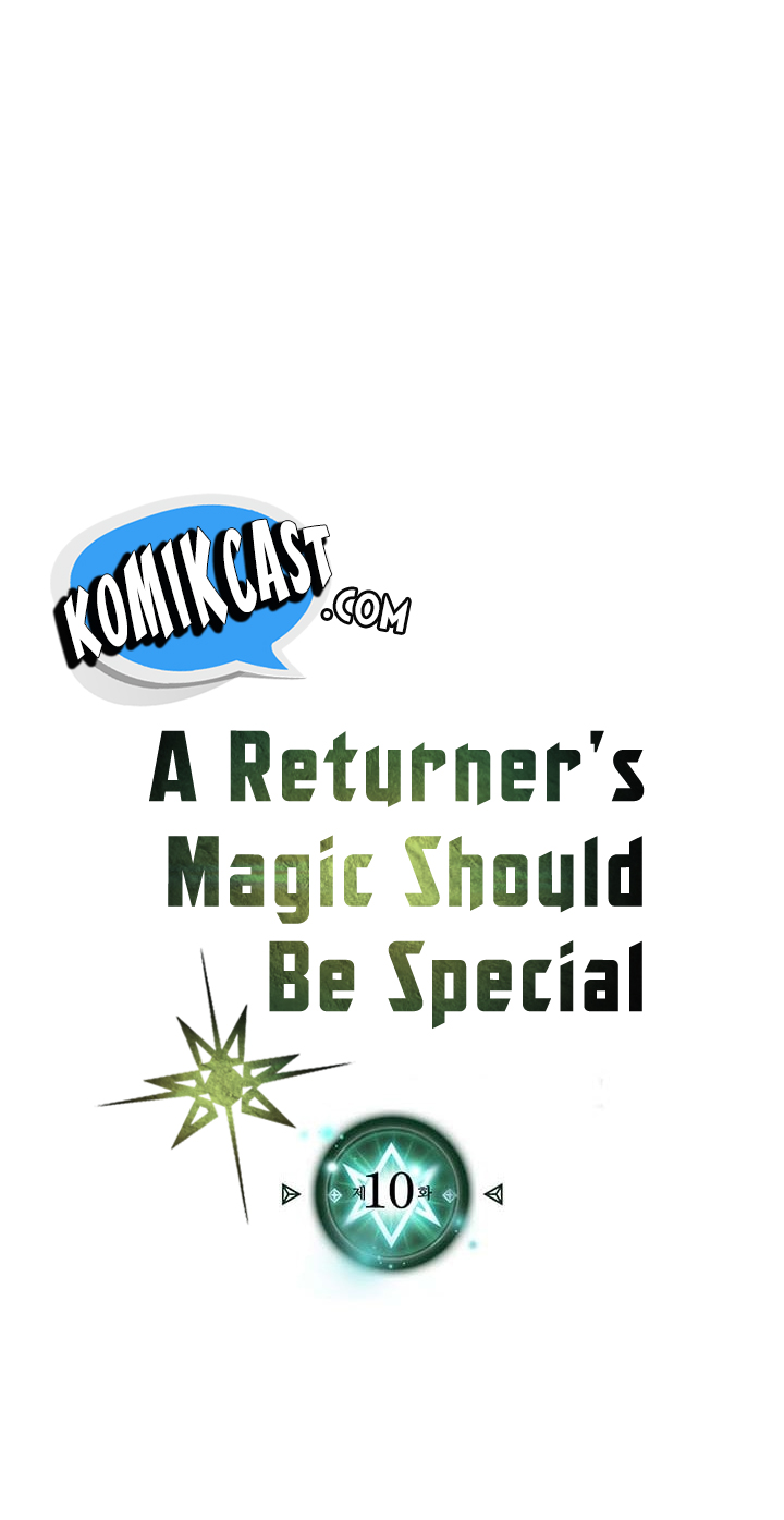 A Returner’s Magic Should Be Special Chap 10 - Next Chap 11