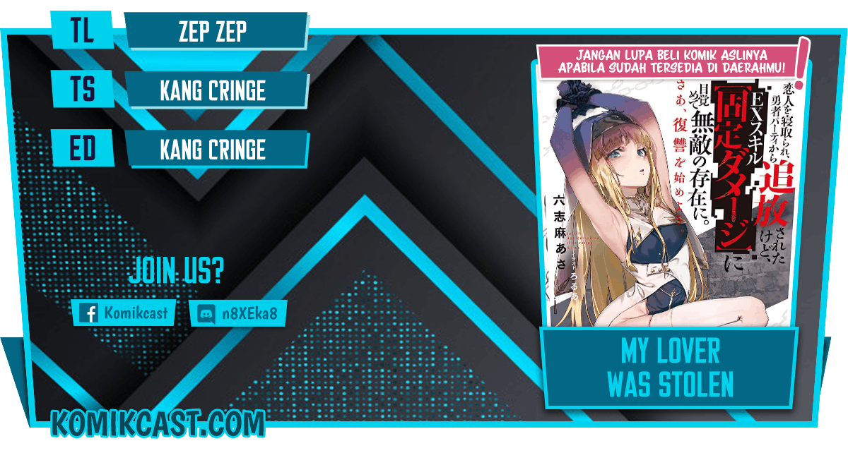 My Lover Was Stolen, And I Was Kicked Out Of The Hero’s Party, But I Awakened To The EX Skill “Fixed Damage” And Became Invincible. Now, Let’s Begin Some Revenge Chap 8.2 - Next Chap 9.2