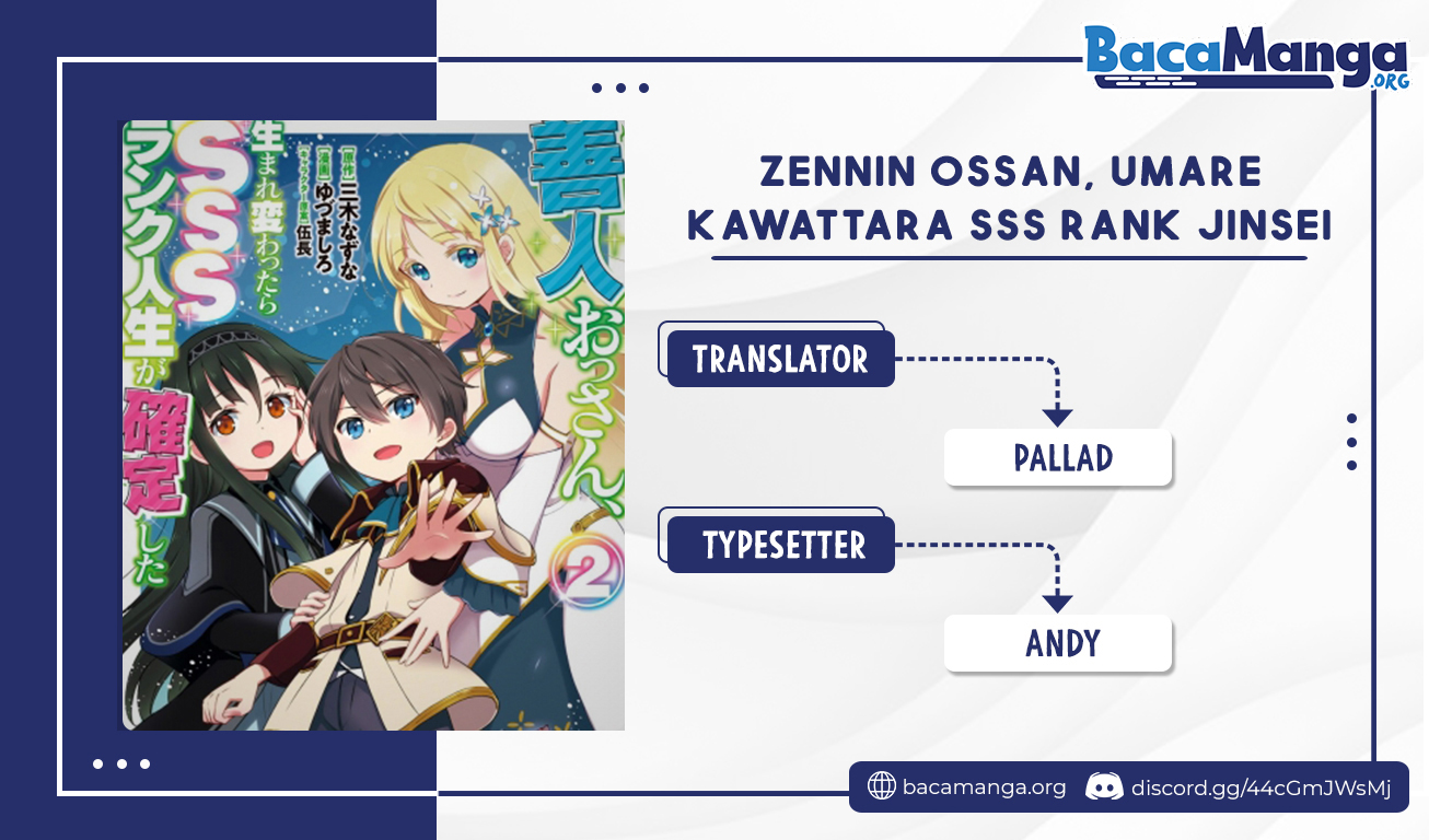 Zennin Ossan, Umarekawattara SSS Rank Jinsei ga Kakutei shita Chap 33 - Next Chap 34