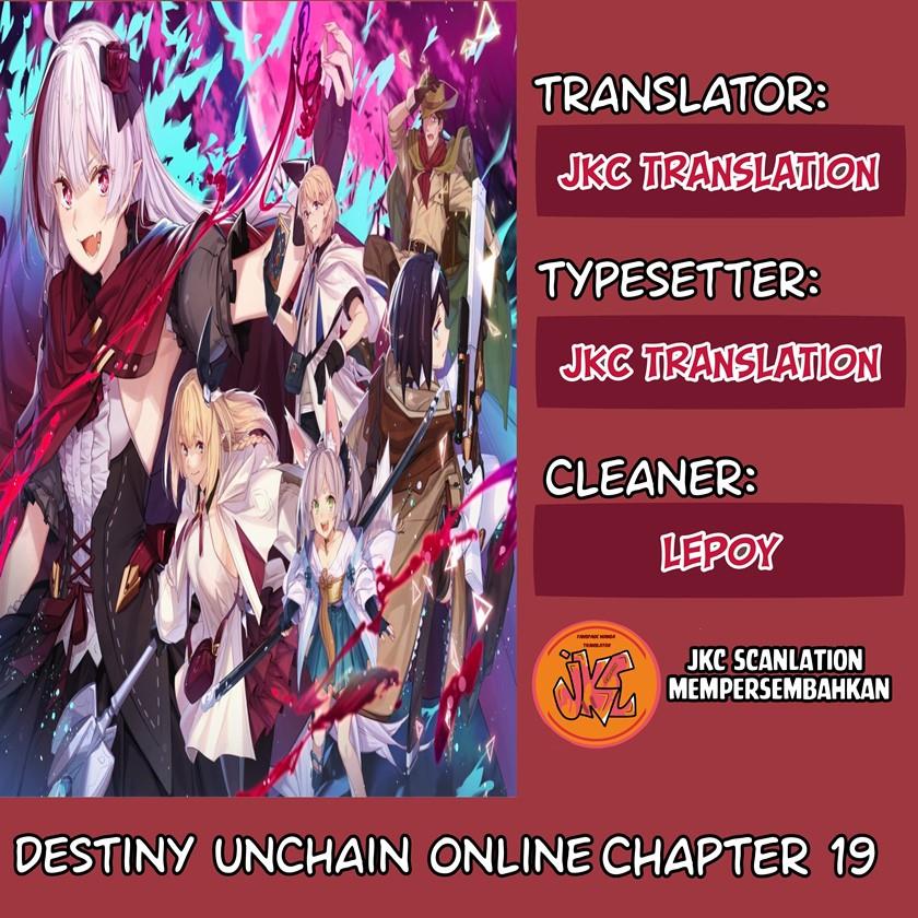 Destiny Unchain Online Chap 19 - Next Chap 20