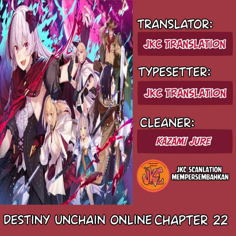Destiny Unchain Online Chap 22 - Next Chap 23