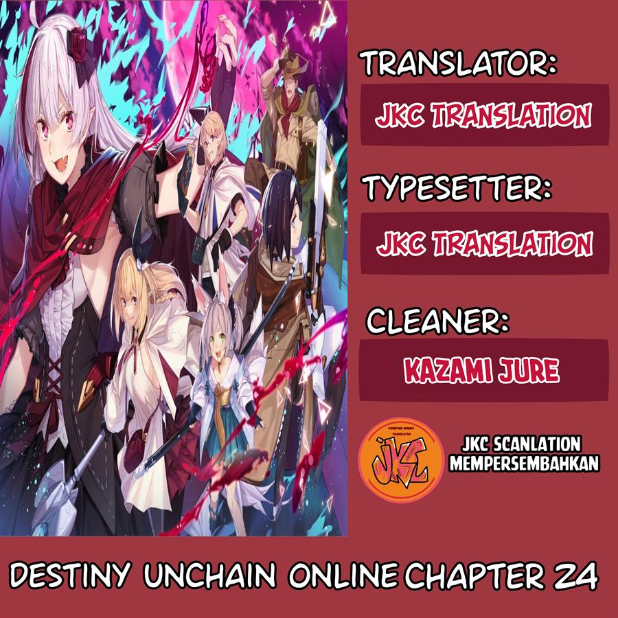 Destiny Unchain Online Chap 24 - Next Chap 25
