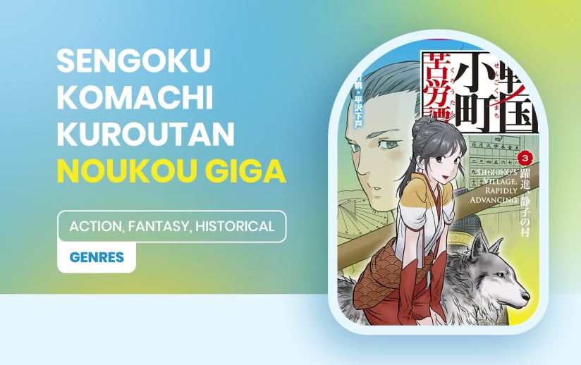 Sengoku Komachi Kuroutan: Noukou Giga Chap 11 - Next Chap 12