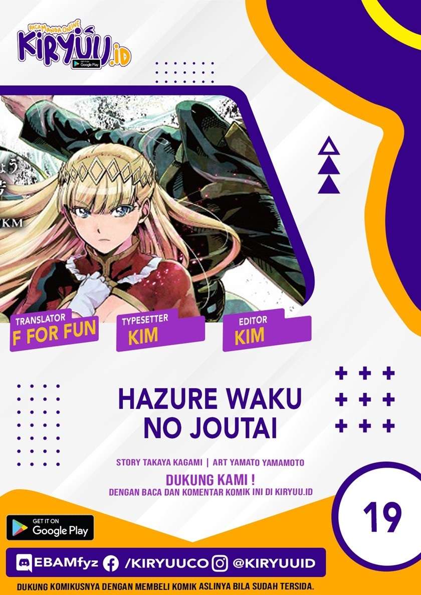 Hazure Waku no Joutai Ijou Skill de Saikyou ni Natta Ore ga Subete wo Juurin Suru made Chap 19 - Next Chap 20