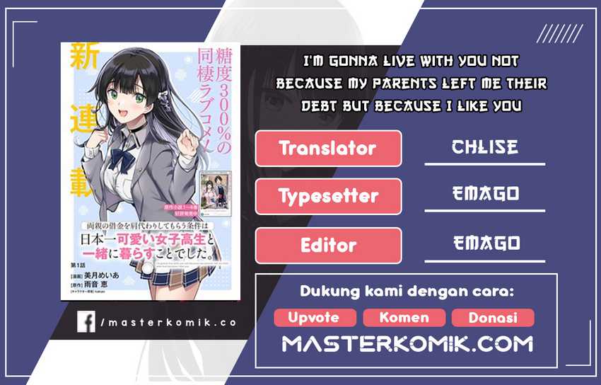 Komik Ryoushin no Shakkin wo Katagawari Shite Morau Jouken wa Nihon’ichi Kawaii Joshikousei to Issho ni Kurasu Koto Chap 11 - Next Chap 12