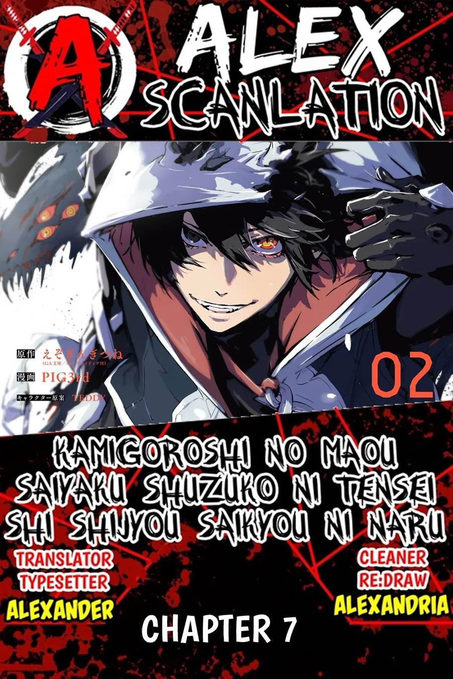 Kamigoroshi no Maou Saijyaku Shuzoku ni Tensei shi Shijyou Saikyou ni naru Chap 7 - Next Chap 8