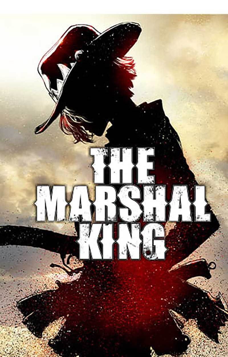 The Marshal King Chap 3 - Next Chap 4