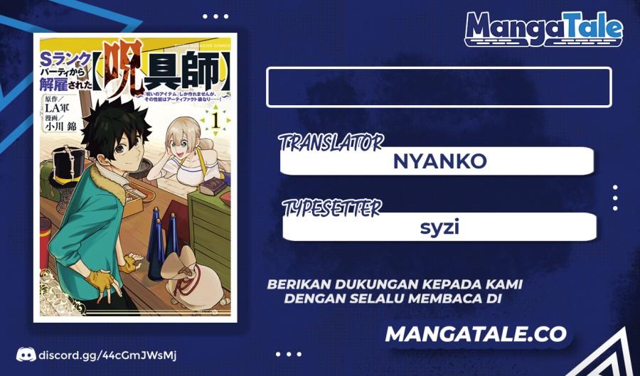 S-Rank Party Kara Kaikosareta “Jugushi” – “Noroi no Item” Shika Tsukuremasen ga, Sono Seinou wa Artifact-kyuu nari……! Chap 10 - Next Chap 11