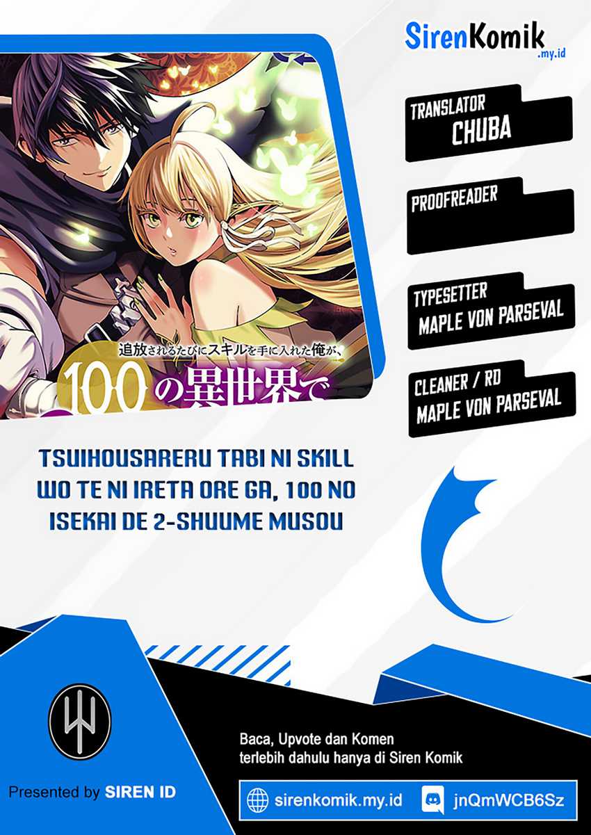 Tsuihousareru Tabi ni Skill wo Te ni Ireta Ore ga, 100 no Isekai de 2-shuume Musou Chap 21 - Next Chap 22