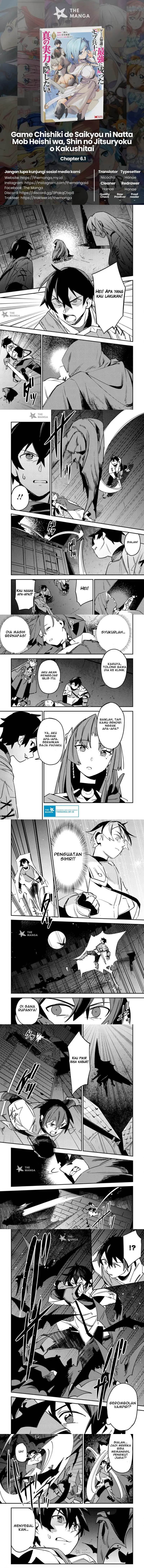 Game Chishiki de Saikyou ni Natta Mob Heishi wa, Shin no Jitsuryoku wo Kakushitai Chap 6.1 - Next Chap 7.1