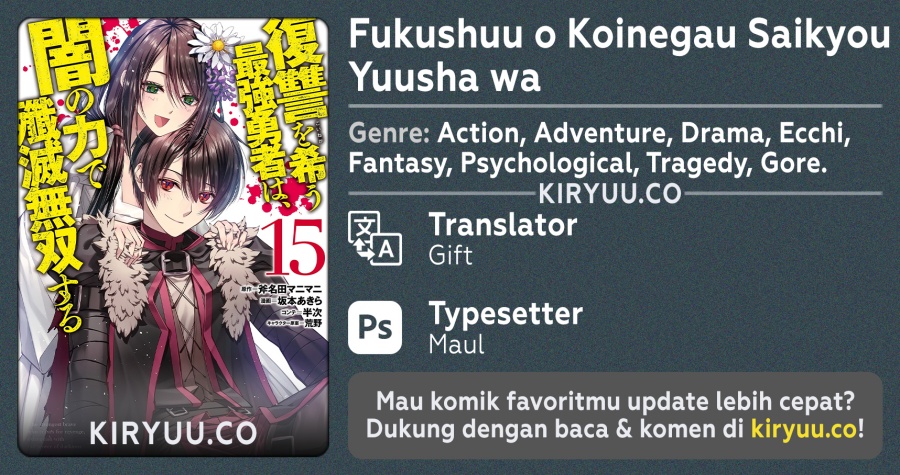 Fukushuu o Koinegau Saikyou Yuusha wa, Yami no Chikara de Senmetsu Musou Suru Chap 109 - Next Chap 110