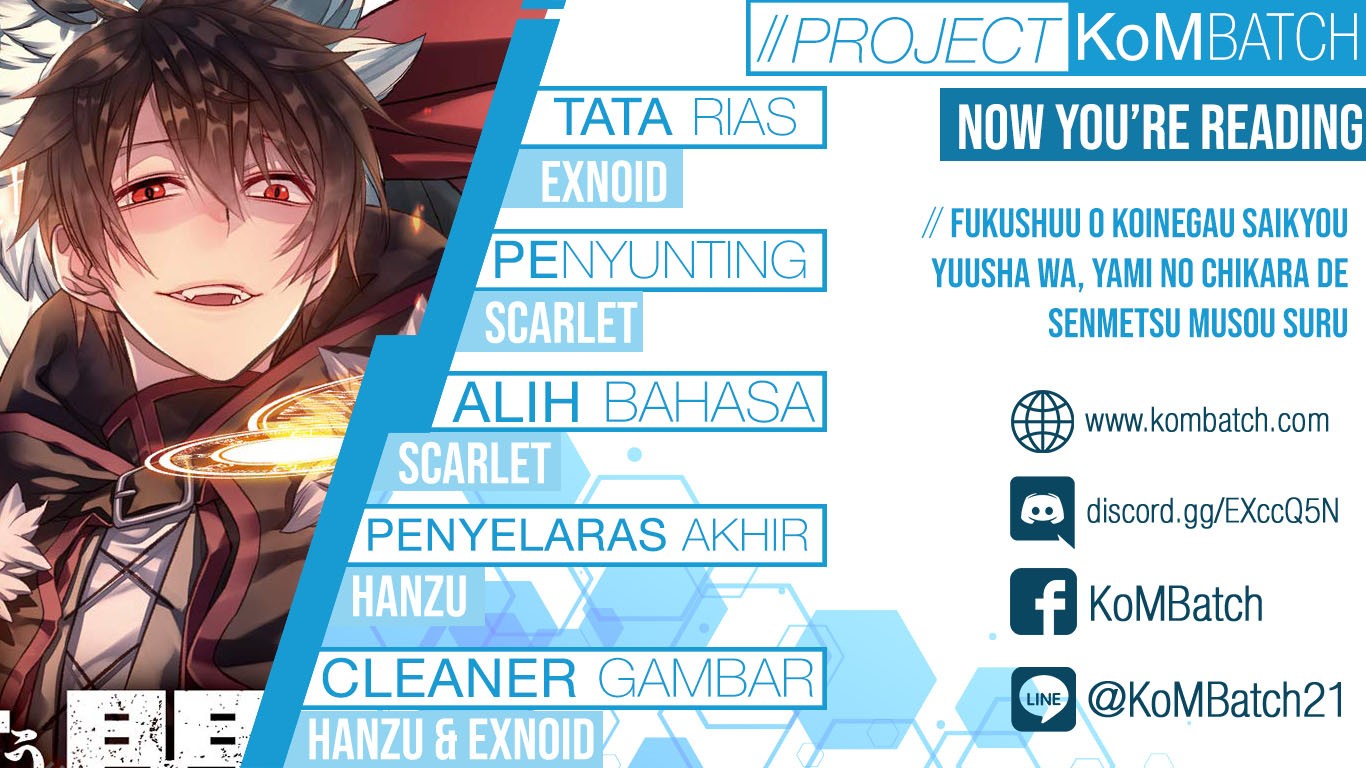 Fukushuu o Koinegau Saikyou Yuusha wa, Yami no Chikara de Senmetsu Musou Suru Chap 21 - Next Chap 22