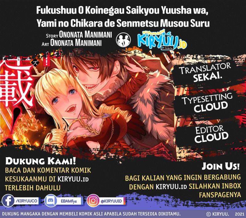 Fukushuu o Koinegau Saikyou Yuusha wa, Yami no Chikara de Senmetsu Musou Suru Chap 35 - Next Chap 36