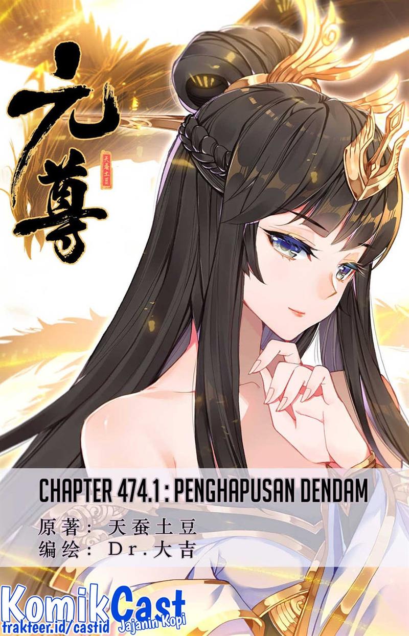Yuan Zun Chap 474 - Next Chap 475