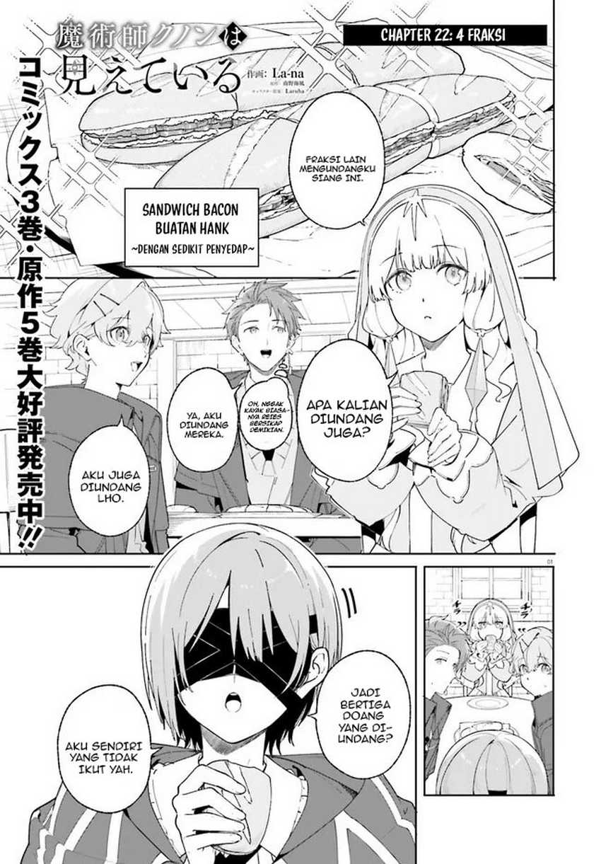 Majutsushi Kunon wa Miete Iru Chap 22.1 - Next Chap 23.1