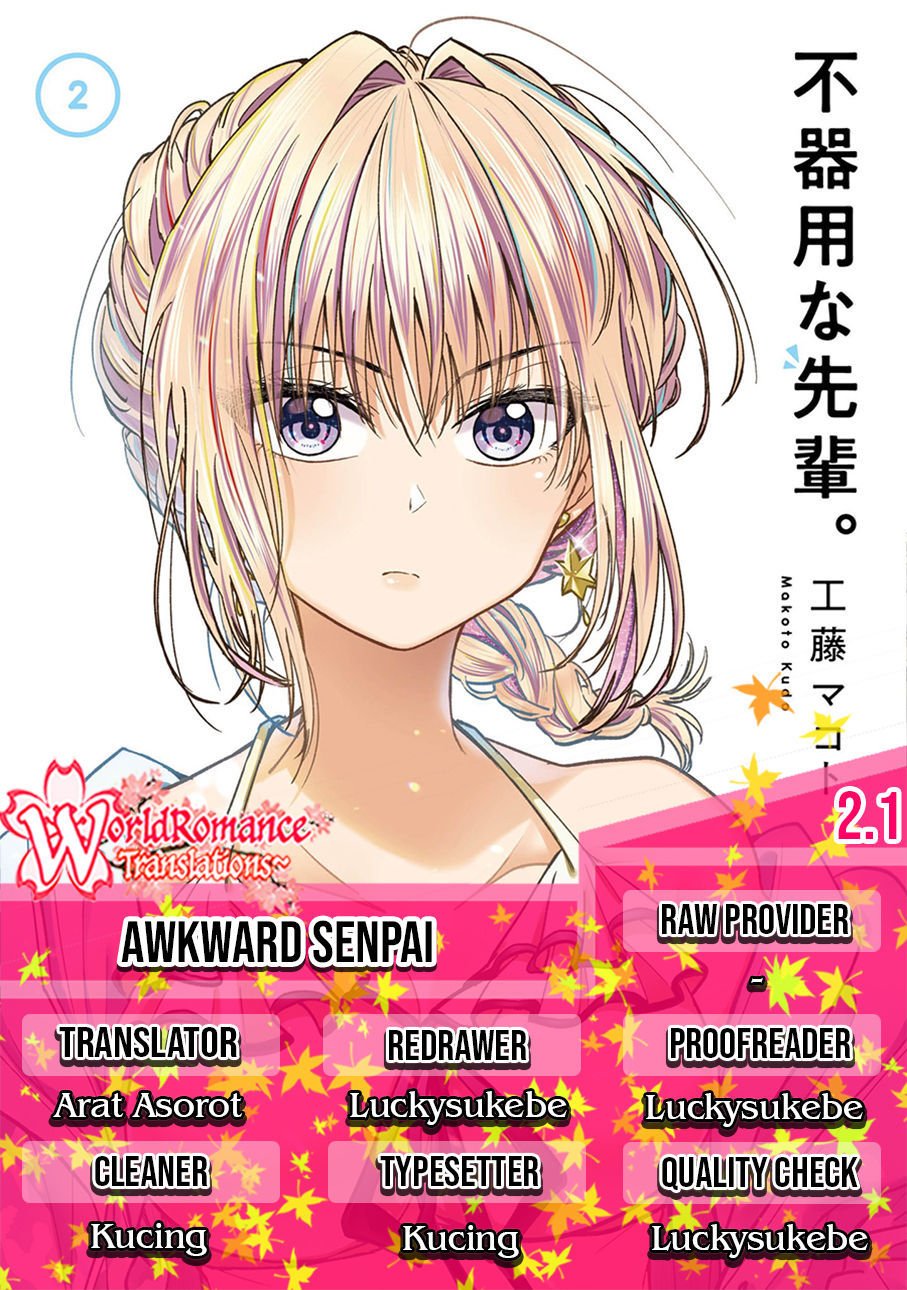 Awkward Senpai Chap 2.1 - Next Chap 3.1