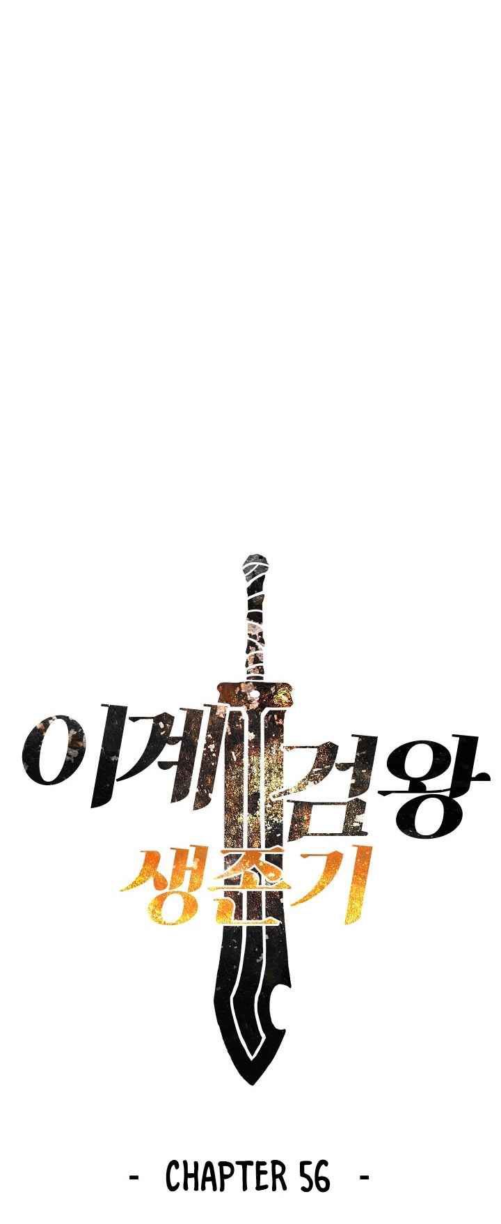 Otherworldly Sword King’s Survival Records Chap 56 - Next Chap 57