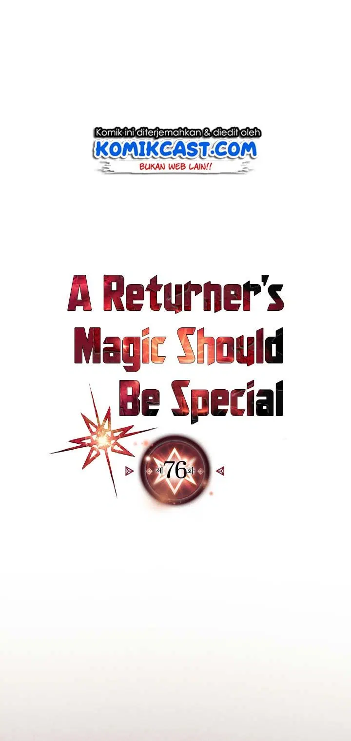 A Returner’s Magic Should Be Special Chap 76 - Next Chap 77