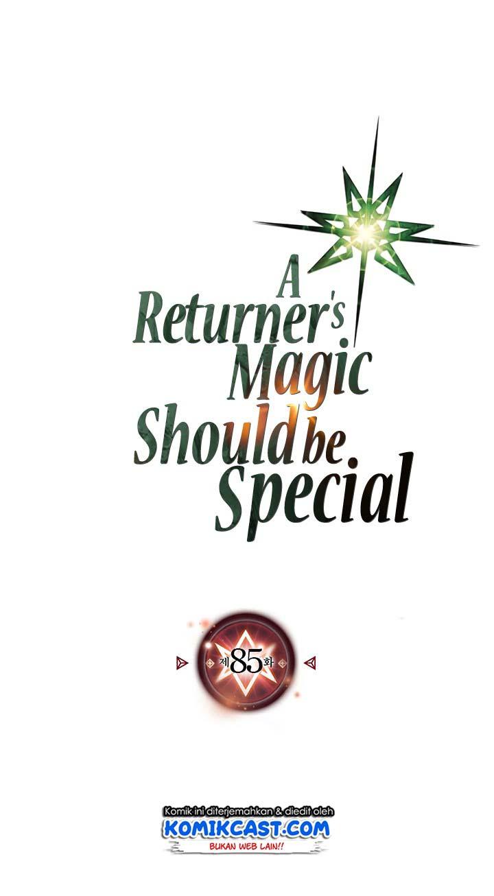 A Returner’s Magic Should Be Special Chap 85 - Next Chap 86