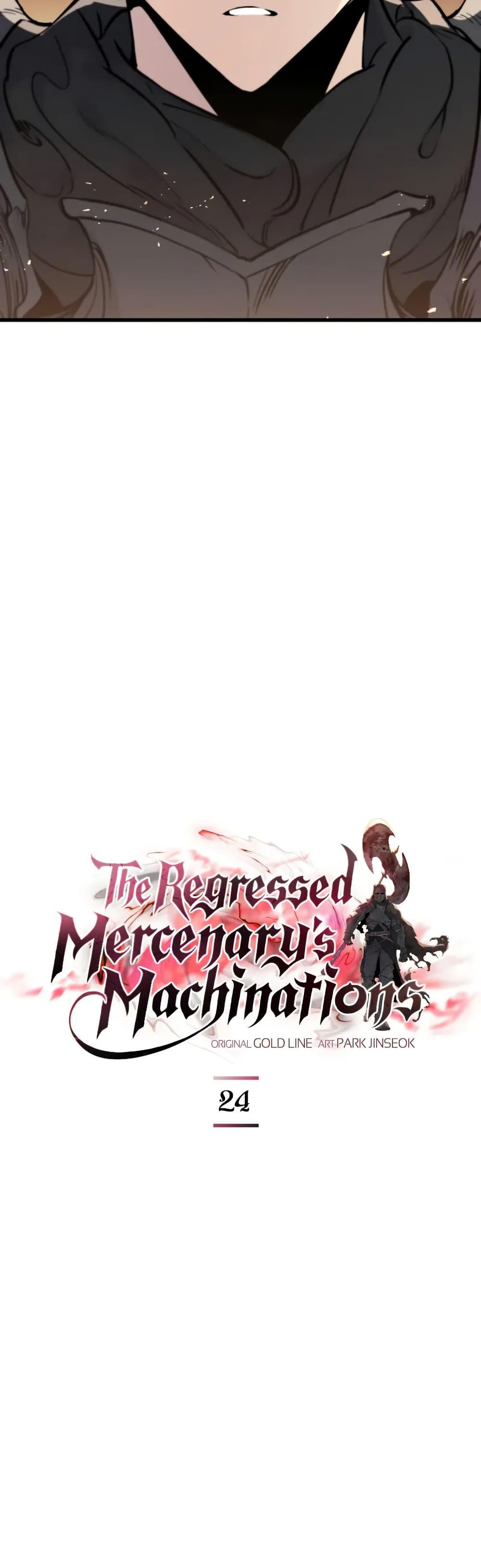 The Regressed Mercenary’s Machinations Chap 24 - Next Chap 25