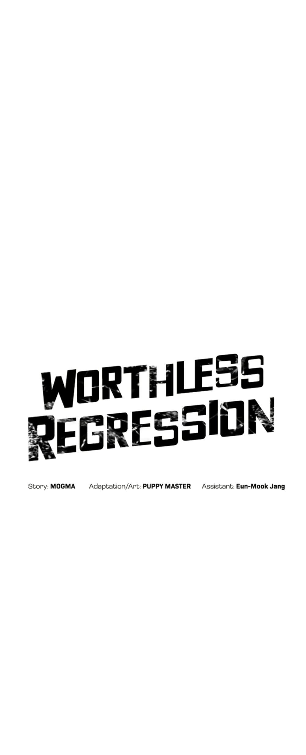 Worthless Regression Chap 60 - Next Chap 61