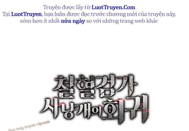 Thiết Huyết Kiếm Sĩ Hồi Quy Chap 135 - Next Chap 136