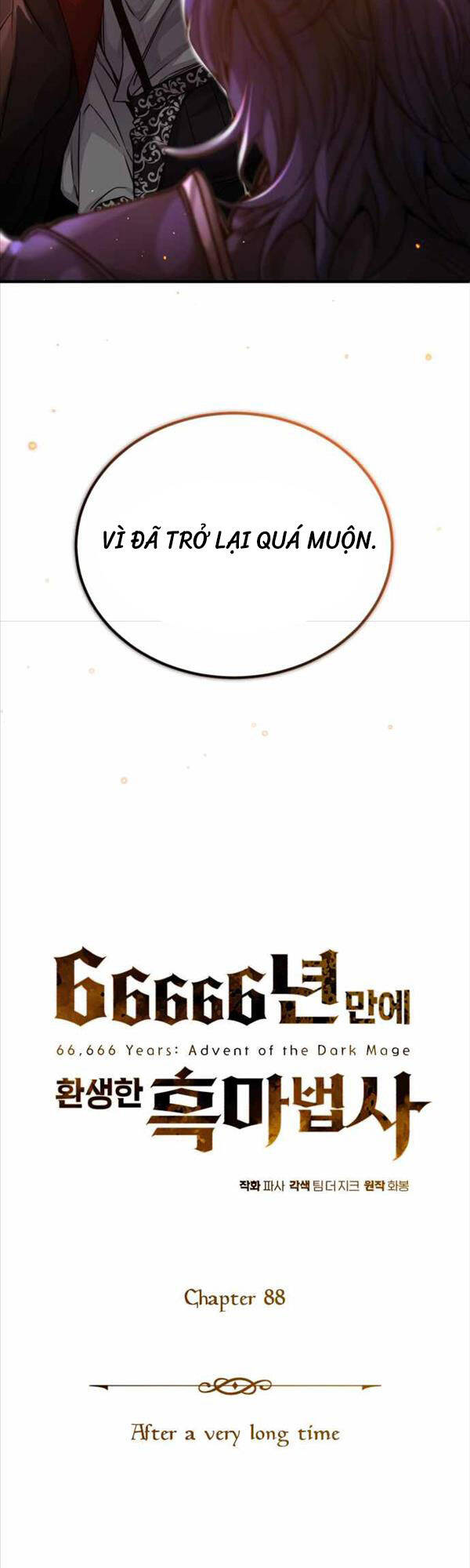 Pháp Sư Hắc Ám Hồi Sinh Sau 66666 Năm Chap 88 - Next Chap 89