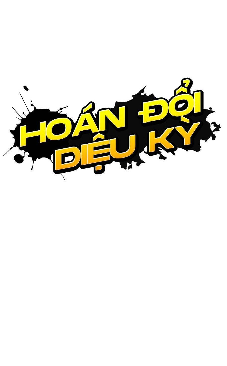 Hoán Đổi Diệu Kỳ Chap 449 - Next Chap 450