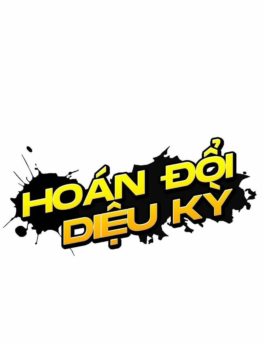 Hoán Đổi Diệu Kỳ Chap 431 - Next Chap 432