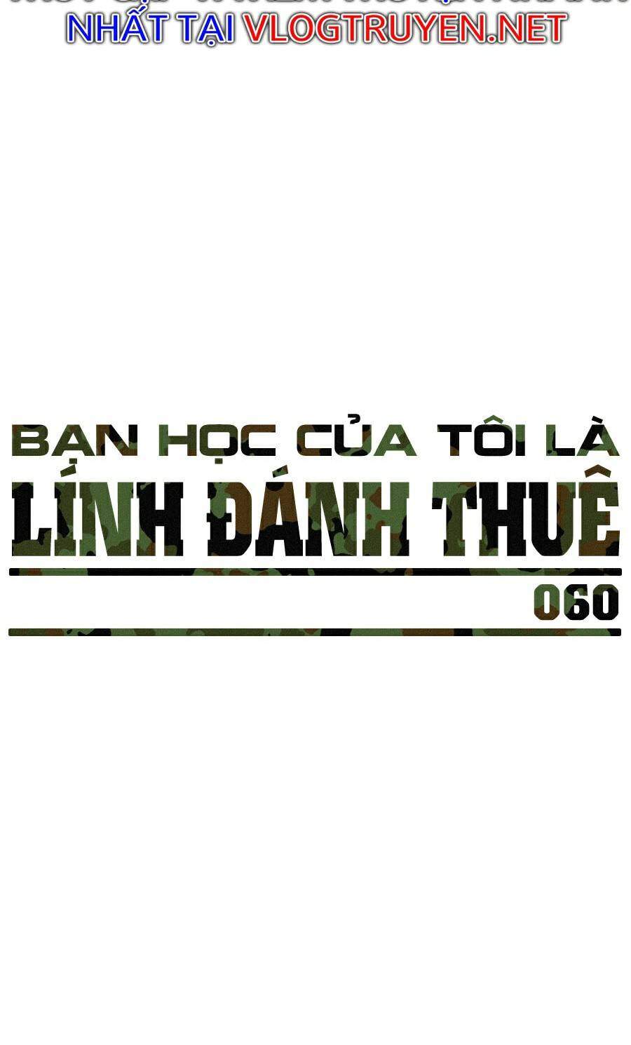 Bạn Học Của Tôi Là Lính Đánh Thuê Chap 61 - Next Chap 62