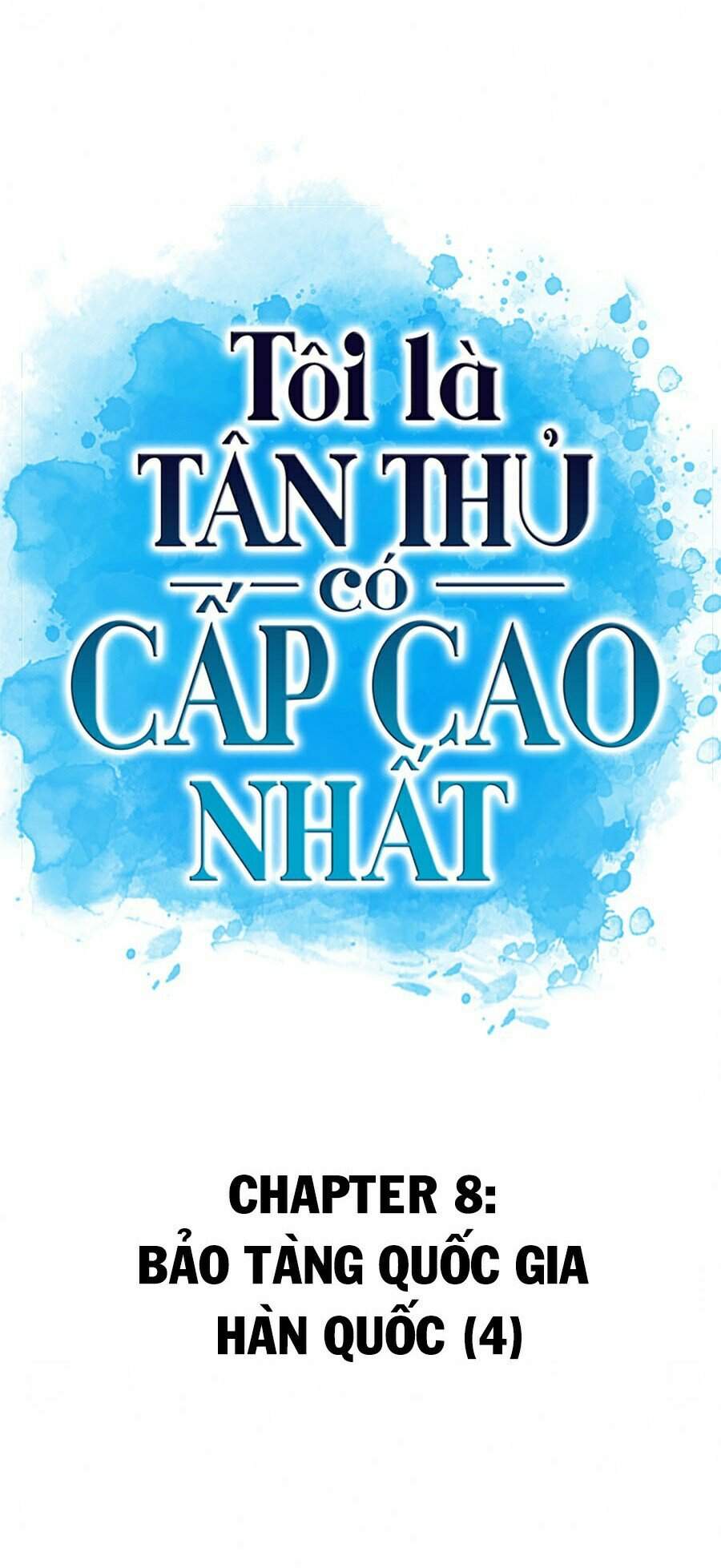 Người Chơi Mới Cấp Tối Đa Chap 8 - Next Chap 9