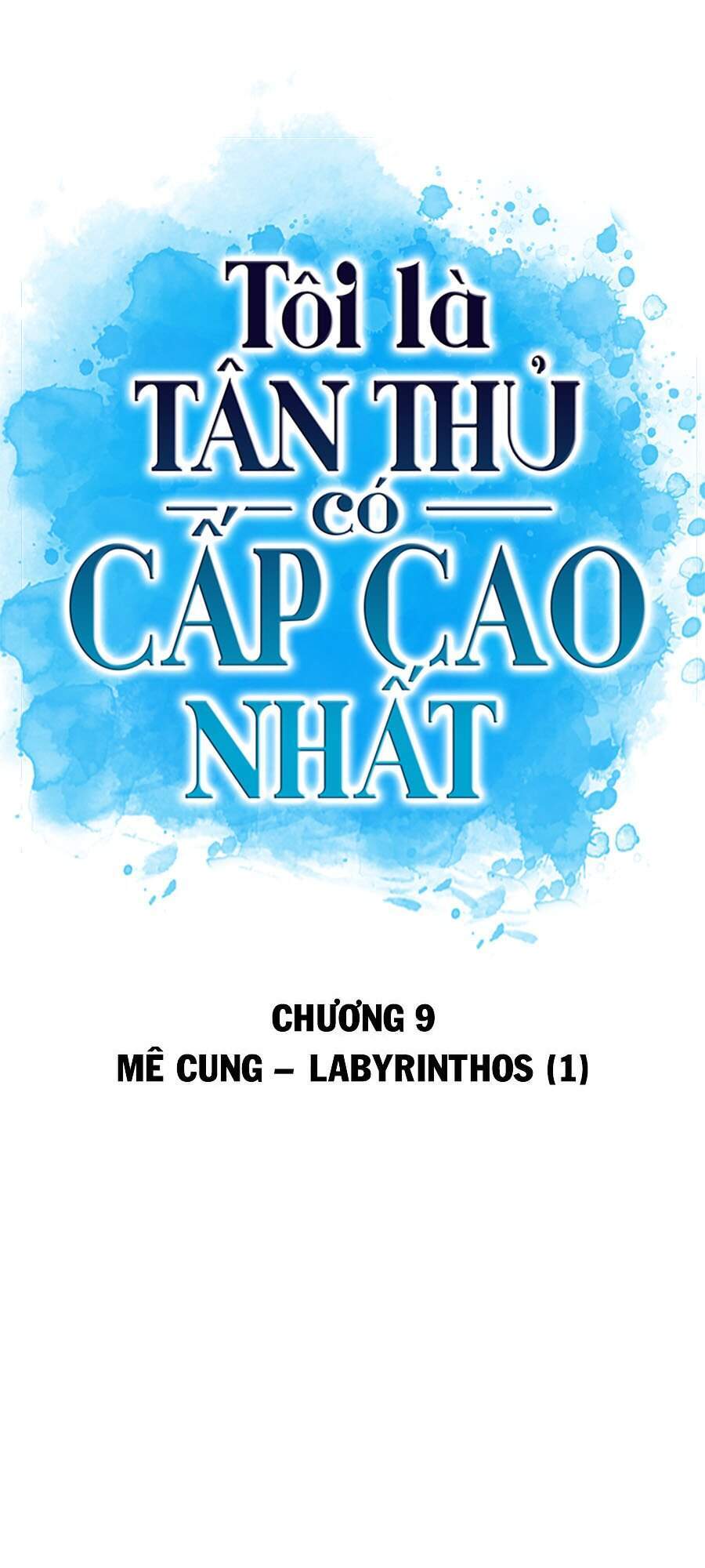 Người Chơi Mới Cấp Tối Đa Chap 9 - Next Chap 10
