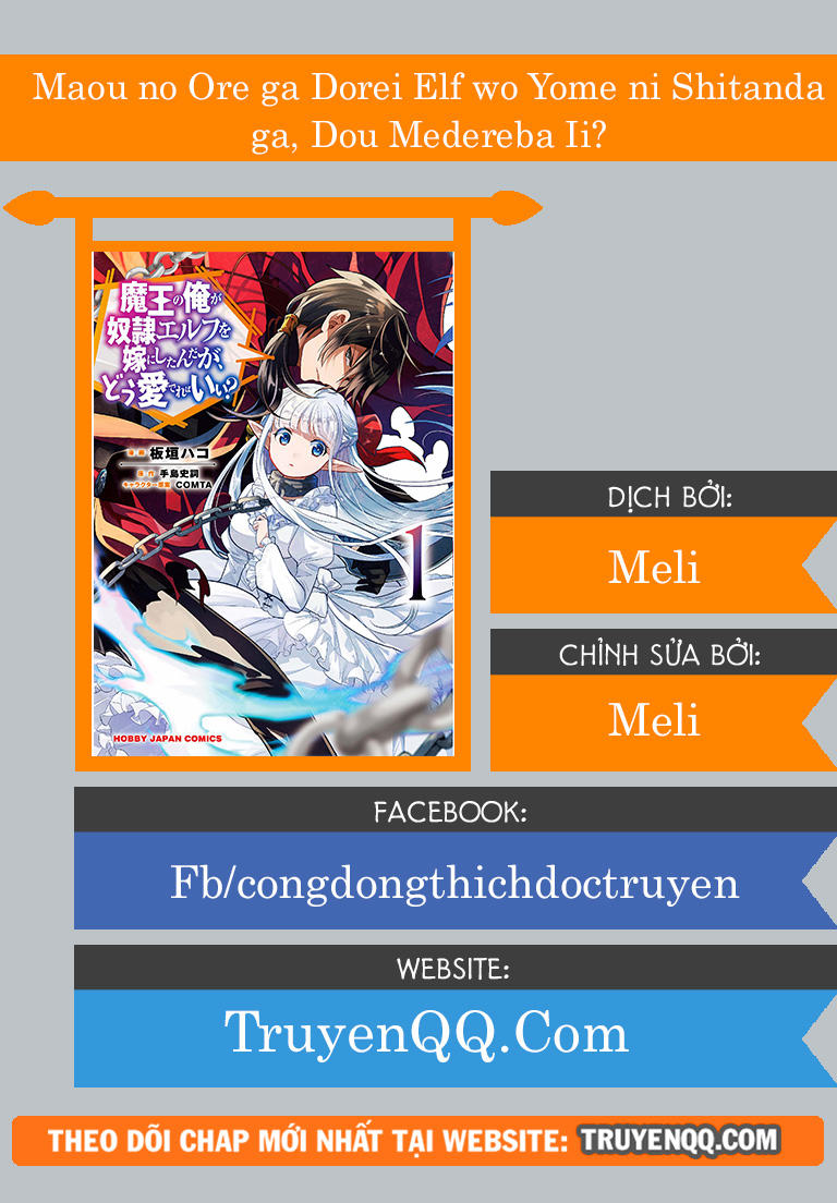 Maou No Ore Ga Dorei Elf Wo Yome Ni Shitanda Ga, Dou Medereba Ii? Chap 6 - Next Chap 7