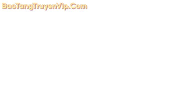 Người Chơi Không Thể Thăng Cấp Chap 193 - Next Chap 194