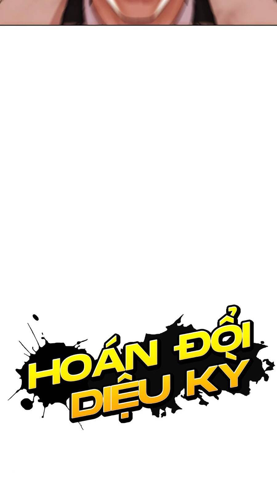 Hoán Đổi Diệu Kỳ Chap 487 - Next Chap 488