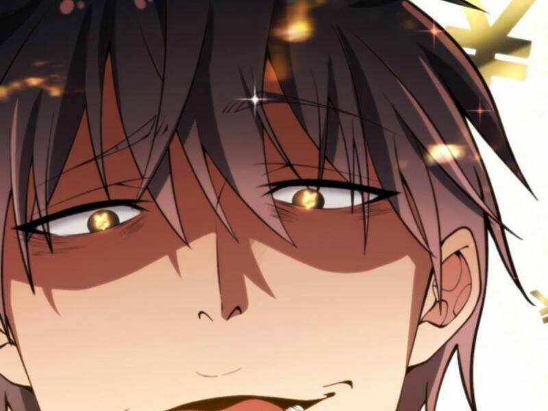 Ta Có 90 Tỷ Tiền Liếm Cẩu! Chap 3 - Next Chap 4