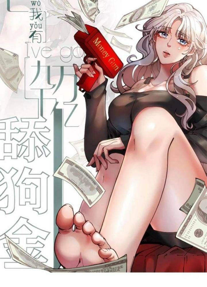 Ta Có 90 Tỷ Tiền Liếm Cẩu! Chap 25 - Next Chap 26