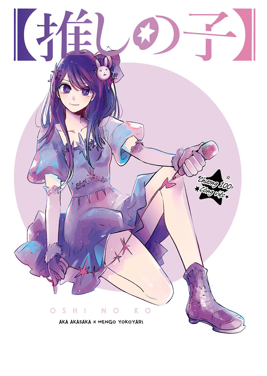 Đứa Con Của Thần Tượng Chap 100 - Next Chap 101